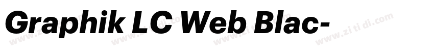 Graphik LC Web Blac字体转换 Graphik LC Web Blac字体转换